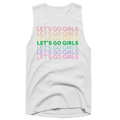 Let's Go Girls Muscle Tank