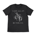 Ruthless T-Shirt